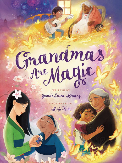 Title details for Grandmas Are Magic by Yamile Saied Méndez - Available
